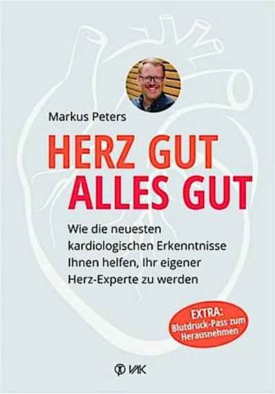 Herz gut, alles gut