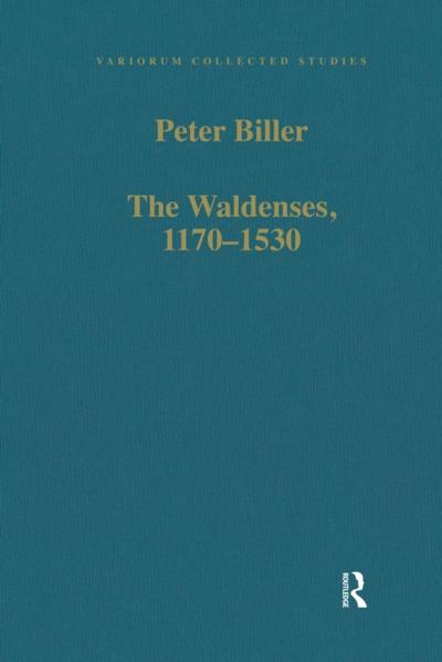 Waldenses, 1170-1530