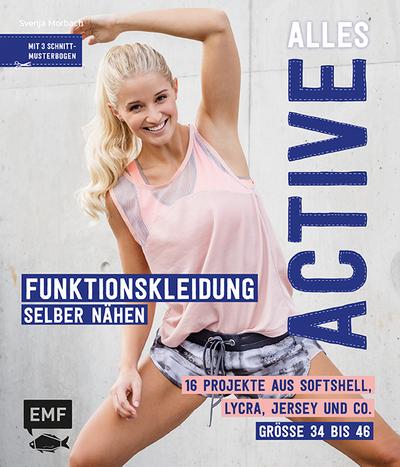 Alles Active - Funktionskleidung selber nähen 