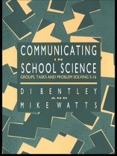 Communicating In School Science