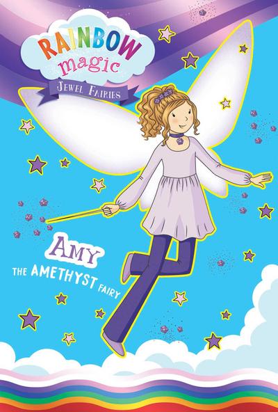 Rainbow Magic Jewel Fairies #5: Amy the Amethyst Fairy