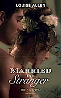 Married To A Stranger