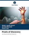Pixels of Discovery