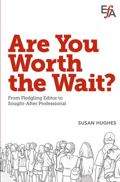 Are You Worth the Wait?