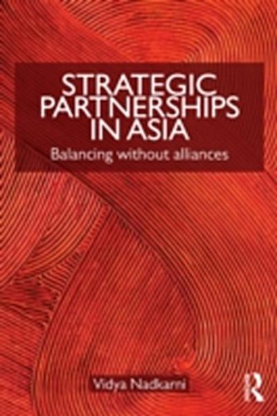 Strategic Partnerships in Asia