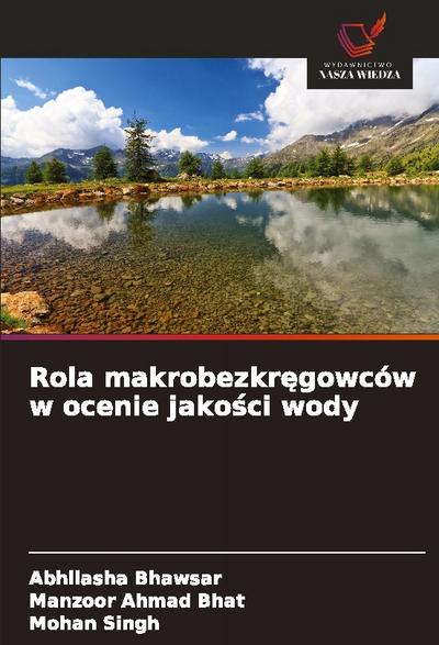 Rola makrobezkr¿gowców w ocenie jako¿ci wody