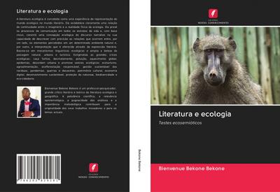 Literatura e ecologia - Bienvenue Bekone Bekone