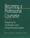 Becoming a Professional Counselor
