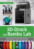 3D-Druck mit Bambu Lab
