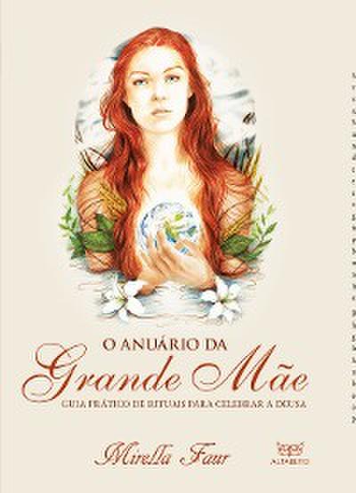 O Anuário da Grande Mãe