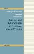Control and Optimization of Multiscale Process Systems