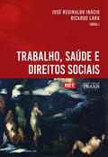 Trabalho, saúde e direitos sociais