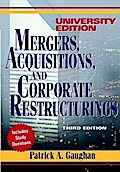 Mergers, Acquisitions, and Corporate Restructurings, University Edition