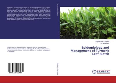 Epidemiology and Management of Turmeric Leaf Blotch