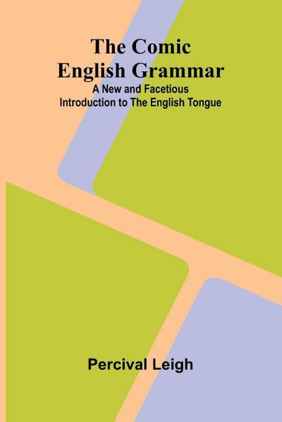 The Comic English Grammar