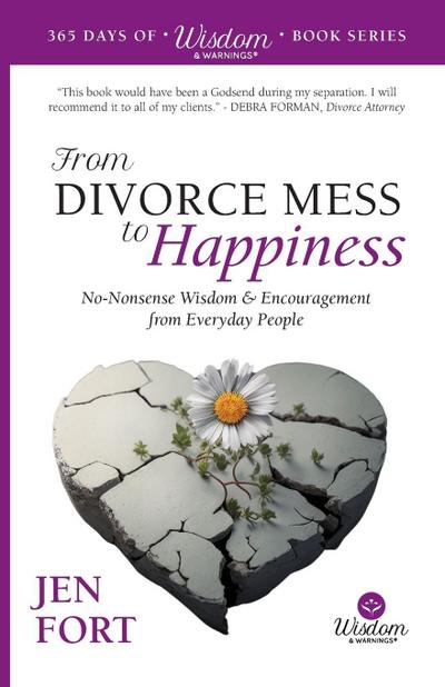 From Divorce Mess to Happiness