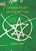 European Muslim Antisemitism