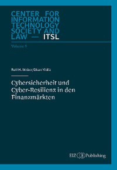 Cybersicherheit und Cyber-Resilienz in den Finanzmärkten