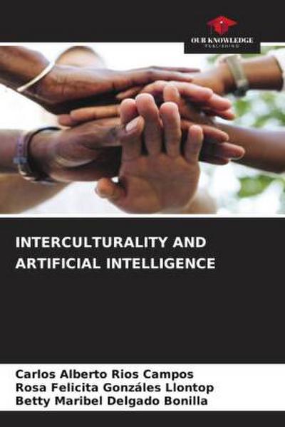 INTERCULTURALITY AND ARTIFICIAL INTELLIGENCE
