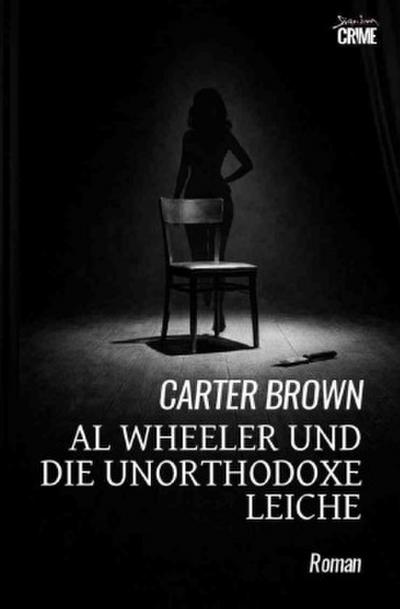 Al Wheeler und die unorthodoxe Leiche