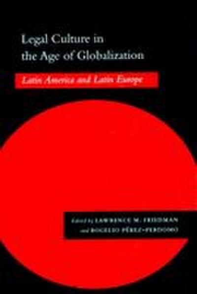 Legal Culture in the Age of Globalization