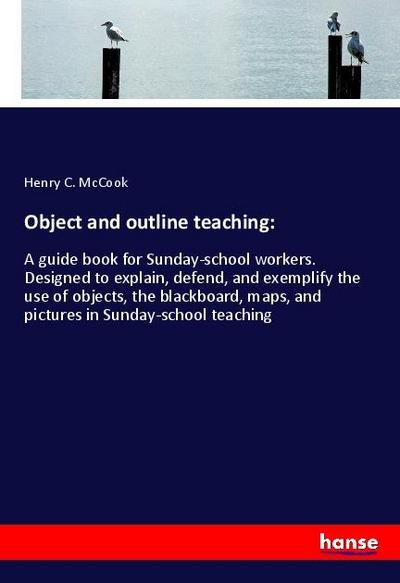 Object and outline teaching: