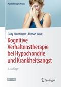 Kognitive Verhaltenstherapie bei Hypochondrie und 