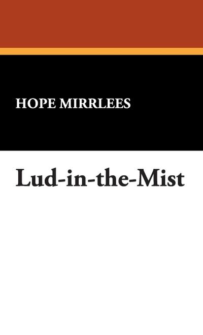 Lud-In-The-Mist