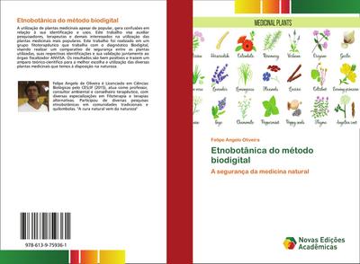 Etnobotânica do método biodigital - Felipe Angelo Oliveira