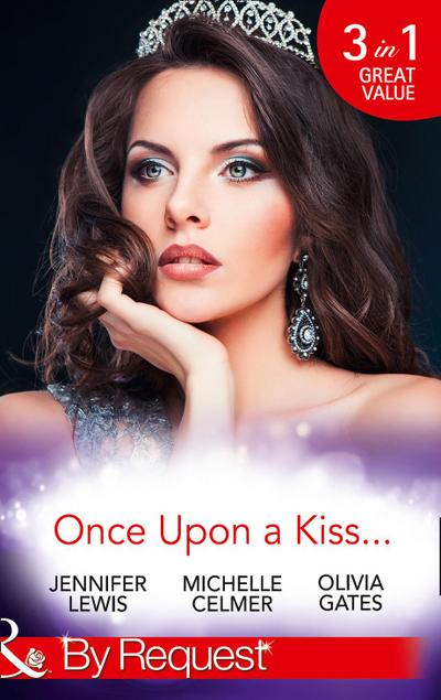 Once Upon A Kiss...