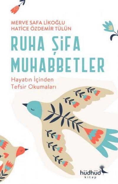 Ruha Sifa Muhabbetler