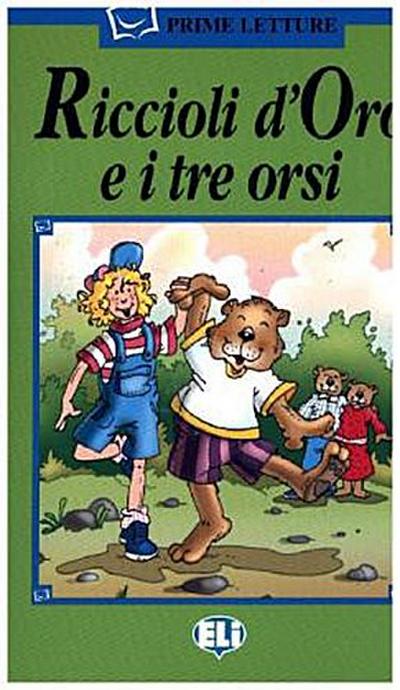 Riccioli d’Oro e i tre orsi, m. Audio-CD