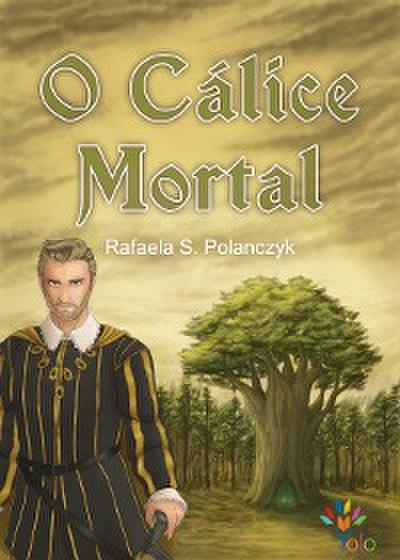O Cálice Mortal