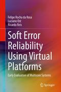 Soft Error Reliability Using Virtual Platforms