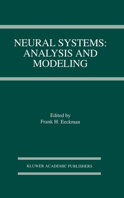 Neural Systems: Analysis and Modeling