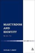 Martyrdom and Identity by Michael P. Jensen Paperback | Indigo Chapters