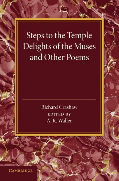 ’Steps to the Temple’, ’Delights of the Muses’ and Other Poems