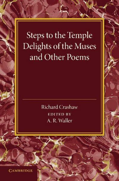 ’Steps to the Temple’, ’Delights of the Muses’ and Other Poems