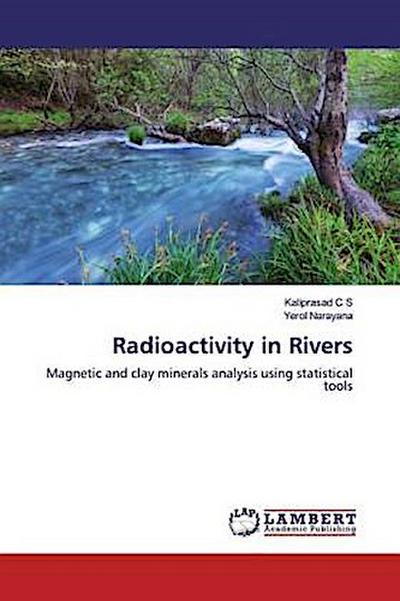 Radioactivity in Rivers