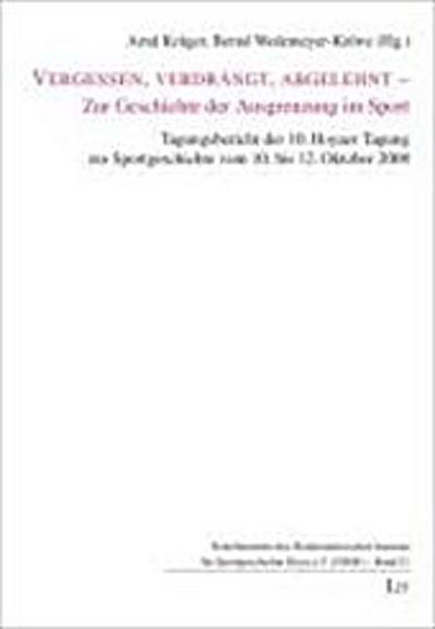 Vergessen, verdrängt, abgelehnt - Zur Geschichte der Ausgrenzung im Sport