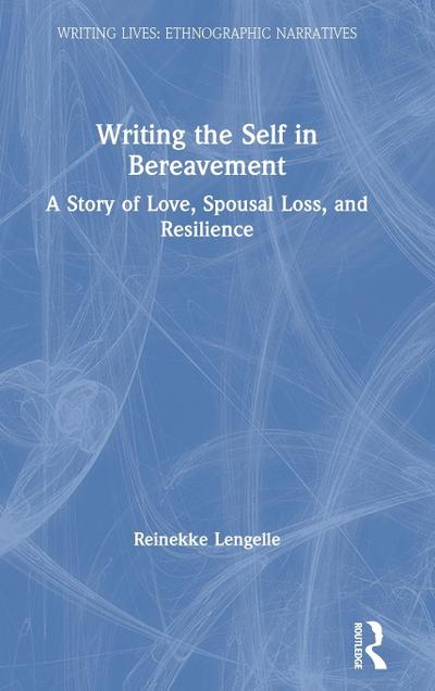 Writing the Self in Bereavement