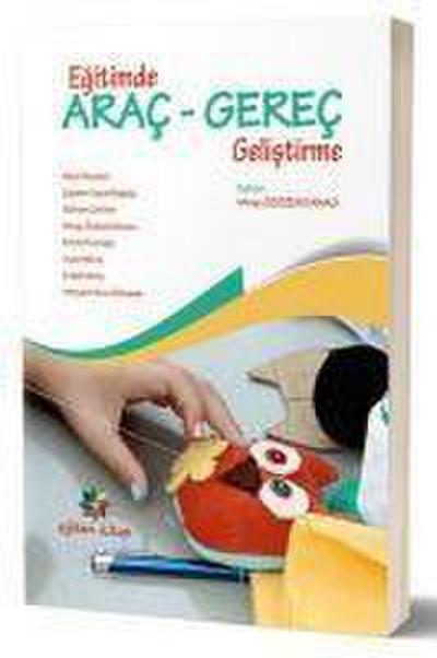 Egitimde Arac Gerec Gelistirme