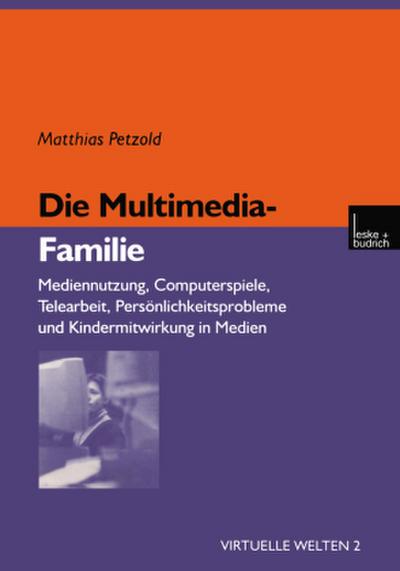 Die Multimedia-Familie