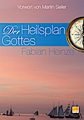 Der Heilsplan Gottes