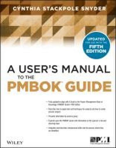 A User’s Manual to the PMBOK Guide