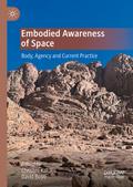 Embodied Awareness of Space