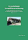 Grundwissen Investitionsrechnung (Schriftenreihe des Kompetzenzzentrums für Unternehmensentwicklung und -beratung)