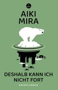 Deshalb kann ich nicht fort