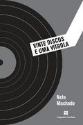 Vinte discos e uma vitrola