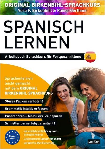 Arbeitsbuch zu Spanisch lernen Fortgeschrittene 1+2
